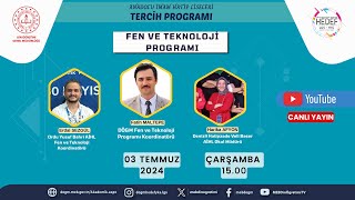 2024 TERCİH PROGRAMI - FEN VE TEKNOLOJİ AİHL