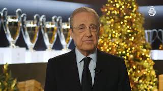 Florentino Pérez, presidente del Real Madrid, os desea Feliz Navidad