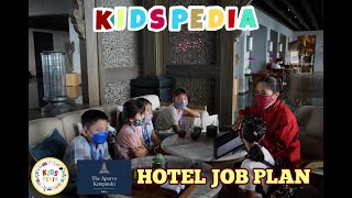 KIDSPEDIA - HOTEL JOB PLAN