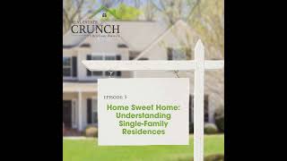 Home Sweet Home: Understanding Single-Family Residences