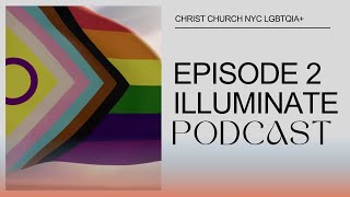 Illuminate Podcast: Episode 2 - Marian Edmonds-Allen