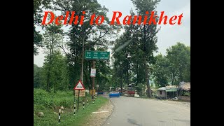 DELHI TO RANIKHET BY ROAD | ROAD TRIP | MORADABAD | KASHIPUR | JIM CORBETT | RANIKHET