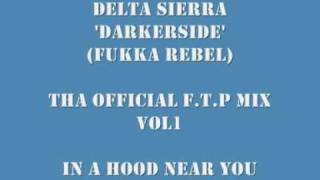 Delta Sierra - Darkerside (Fukka Rebel)