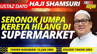 Kehebatan Memberi Maaf & Allah Begitu Seronok HambaNya Bertaubat - Ustaz Shamsuri Haji Ahmad