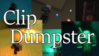 Clip Dumpster | Rogue Lineage