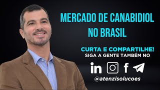 Mercado de Canabidiol no Brasil com Alexandre Olimpio e Edilson Bianqui