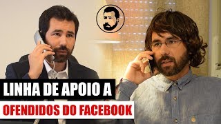 Linha de apoio a indignados do Facebook