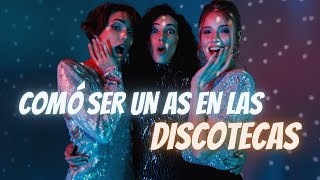 CÓMO SER EL REY DE LA NOCHE (DISCOTECAS & BARES)