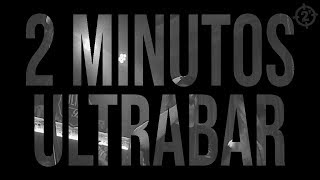 2 Minutos "No Me Moleste", Demasiado Tarde", "Barricada" y "Amor Suicida" en Ultrabar (2018)