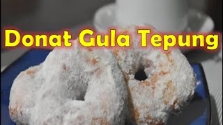 Resep Enak Membuat Donat Gula Tepung