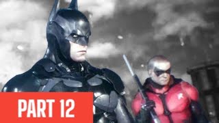 BATMAN RETURN TO ARKHAM (Arkham Knight) PS4 PLAYTHROUGH WALKTHROUGH | PART 12 | THE INFECTED