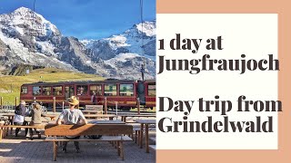 One day at Jungfraujoch, Switzerland