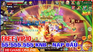 Game Lậu Ngự Kiếm 3D Mobile | Open S1 - Free 55.555.555 KNB , VIP10 & Nạp Đầu | Đồ Họa Max Đẹp