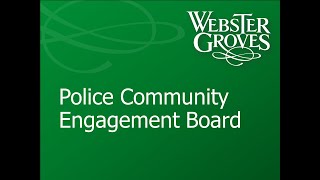 Police Community Engagement Board 07/23/2024