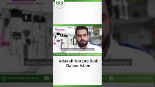 Adakah Hutang Budi Dalam Islam