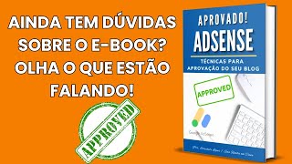 GOOGLE ADSENSE - Técnicas para APROVAÇÃO do BLOG [e-Book AdSense]