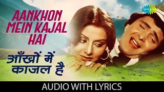 Aankhon Mein Kajal Hai - Lyrical | Doosara Aadmi | Lata mangeshkar | Kishore Kumar | Rajesh Roshan