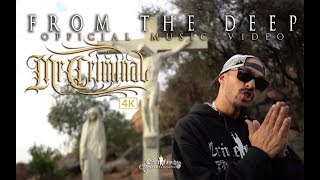 Mr. Criminal Ft. Emmanuel - From The Deep