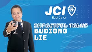 Begini Trik Buat Beli Rumah Saat Pandemi - Budiono Lie | Impactful Talk JCI East Java