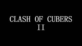 Clash of Cubers II Coverage Teaser