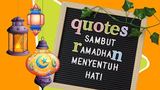 Quotes Sambut Hari Ramadhan Menyentuh Hati | Kutipan Kata Motivasi Bijak | VIX Tv Quotes of the Day