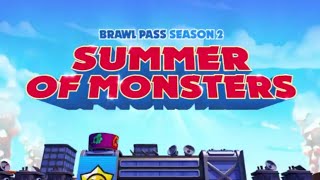 Buying Brawl pass season 2| Summer of monsters