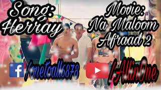 Heeray | Na Maloom Afraad 2 | Full Song