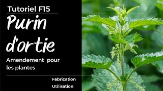 F15   Purin d'ortie et autres recettes