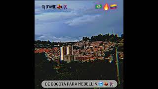 De Bogotá para medellín 🇨🇴🥶🔥 (Dutch!?) Dj D'AVID 🥷👺