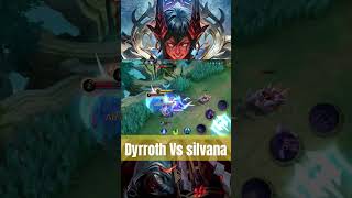 Dyrroth Vs Silvana 2024