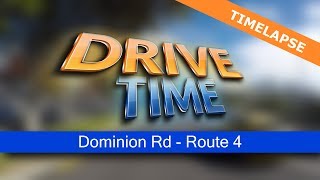 Dominion Road - Timelapse - Drive Time