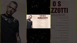 Le migliori canzoni di Eros Ramazzotti - Eros Ramazzotti Live - Eros Ramazzotti Greatest Hits 2024