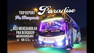 PAK BERO STYLE || Trip Po. Haryanto HM 020 PARADISE