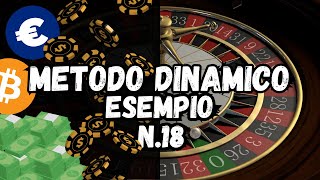 ROULETTE LIVE - EvolutionGaming & PlayTech - Metodo Dinamico ITA