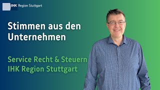 Erfahrungsbericht: Service "Recht & Steuern" IHK Region Stuttgart