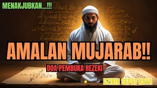 HARI INI JUGA‼️ Putar Dzikir Kekayaan, Doa Pembuka Rezeki