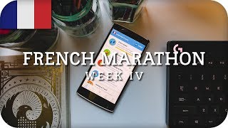 French Marathon | Week IV