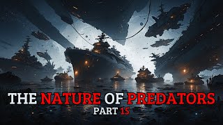 THE NATURE OF PREDATORS | HFY (CHAPTER 76 TO 80)