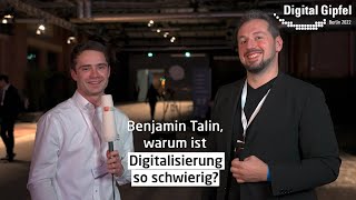 Benjamin Talin: Wird Deutschland die Digitalisierung noch aufholen können? | Digital-Gipfel 2022