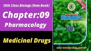 Medicinal drugs class 10 | Biology class 10 chapter 9| Class 10 new biology book