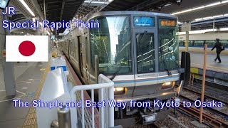 How to get to Osaka from Kyoto? (JR Kyoto Line)