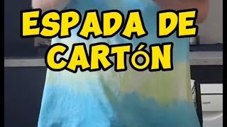 HOY HACEMOS UNA ESPADA DE CARTÓN