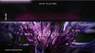 🎧 MusicbyAden - Monster ▴ Royalty Free▴🎵