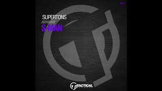 Supertons - S-Man (Original Mix)