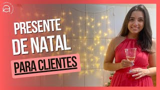 PRESENTE DE NATAL - o que fazer para presentear os clientes do escritório