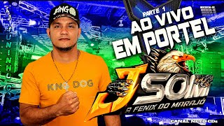 SET J  SOM   A FÊNIX DJ JUNINHO CONSA  EM PORTE 09 07 2023  PARTE 1