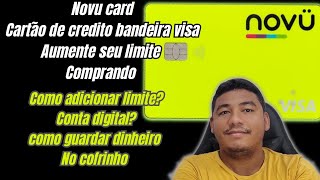 novu card o cartão de crédito facil aprovação.