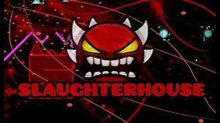 I BEAT THE HARDEST LEVEL IN GEOMETRY BLOOKET ( NOT CLICKBAIT) SLAUGHTERHOUSE TOP 1