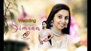 BEST WEDDING HIGHLIGHT  2022 || SIMRAN || AJ FOTOGRAPHY