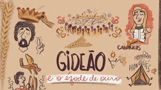 Gideão e o Éfode Sagrado - Aplicativo da Bíblia